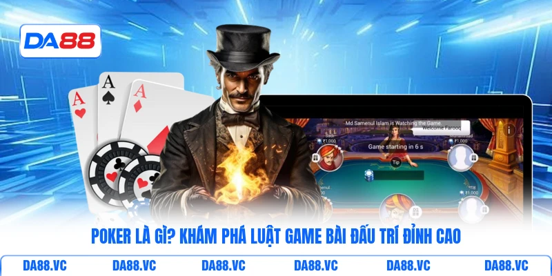 Poker Là Gì